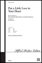 Put a Little Love in Your Heart SATB choral sheet music cover